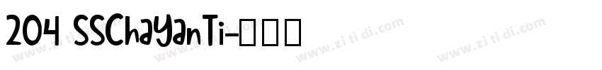 204 SSChaYanTi字体转换